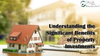 Understanding the Significant Benefits of Property Investments