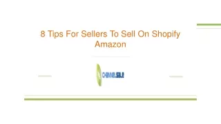 8 tips for sellers to sell on shopify amazon