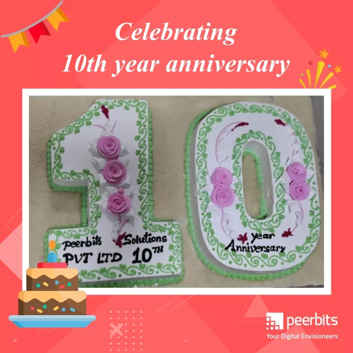 celebrating 10th year anniversary
