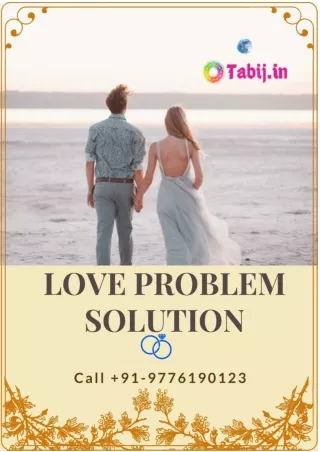 Can Love problem Astrology Solve My Love Problem Free of cost ? Tabij.in