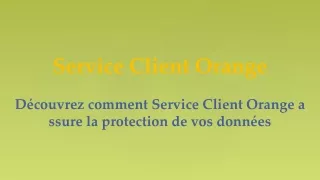 Service Client Orange