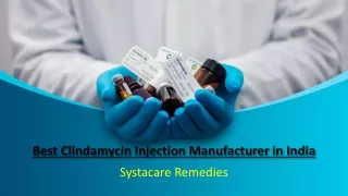 Clindamycin Injection Manufacturer in India | Systacare Remedies