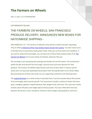 THE FARMERS ON WHEELS, SAN FRANCISCO PRODUCE DELIVERY, ANNOUNCES NEW BOXES FOR N