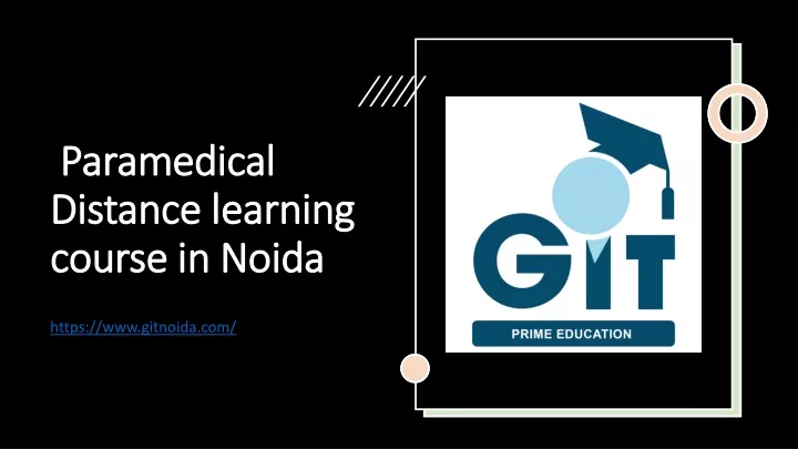 paramedical distance learning course in noida