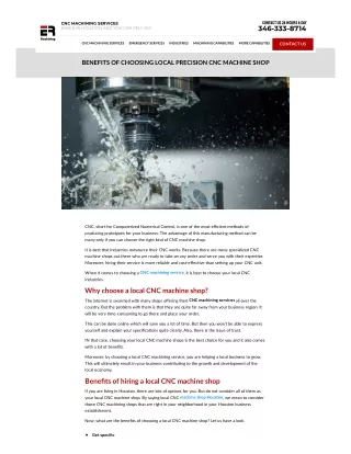 Benefits of choosing a local precision CNC machine shop.