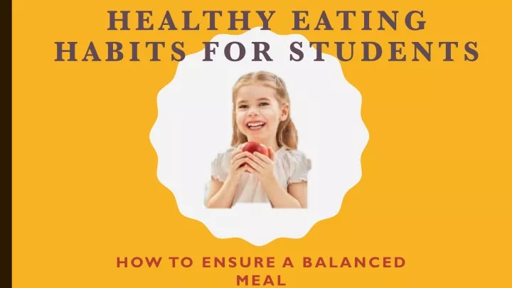 healthy eating habits for students