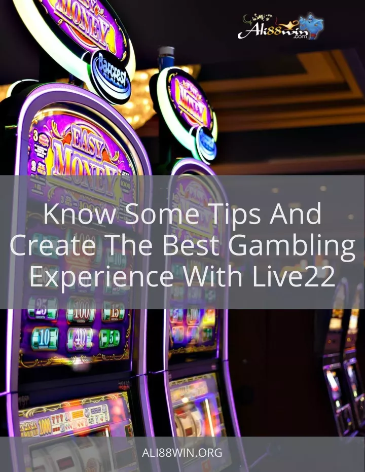 know some tips and create the best gambling