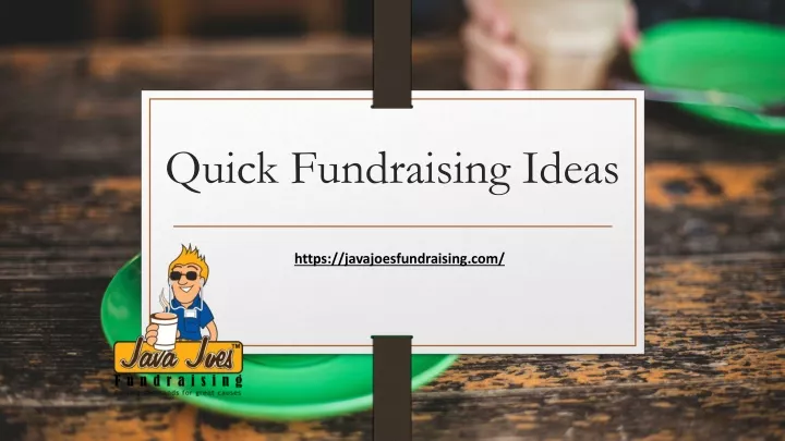 quick fundraising ideas