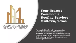 Your Nearest Commercial Roofing Services -Midtown, Texas