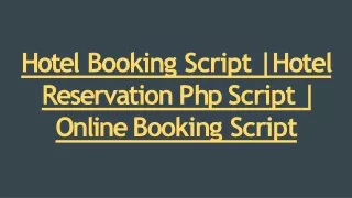 hote l bookin g scrip t hotel reserv a tio n p h p script onlin e bookin g script