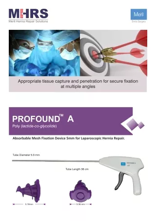 Profound A: Fixation Device for Hernia Surgery