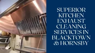 Superior Kitchen Exhaust Cleaning Services in Blacktown & Hornsby