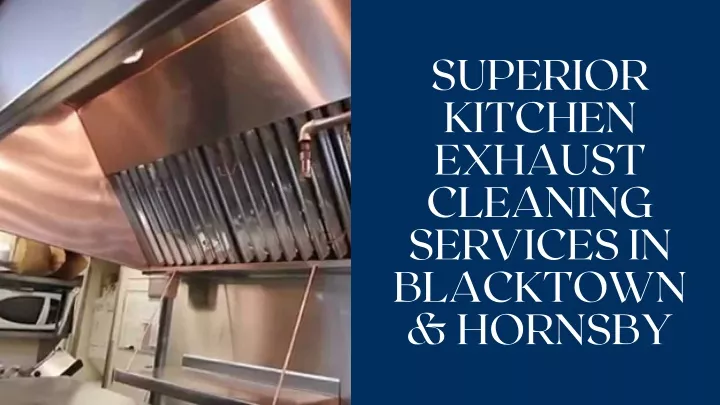 superior kitchen exhaust cleaning services