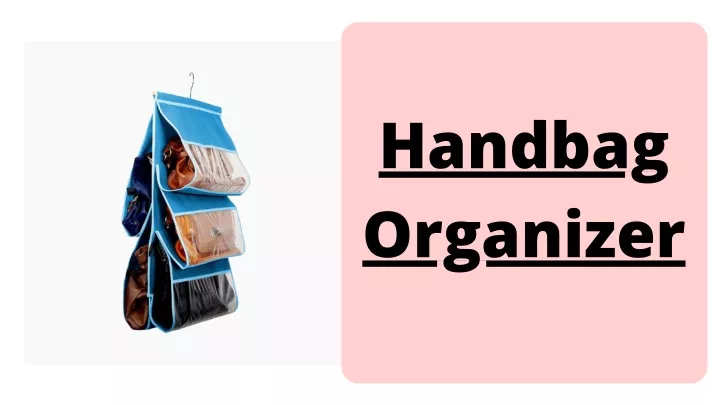 handbag organizer