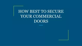 how best to secure your commercial doors