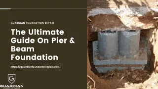 The Ultimate Guide on Pier & Beam Foundation for your House