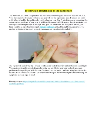 Is your skin affected due to the pandemic