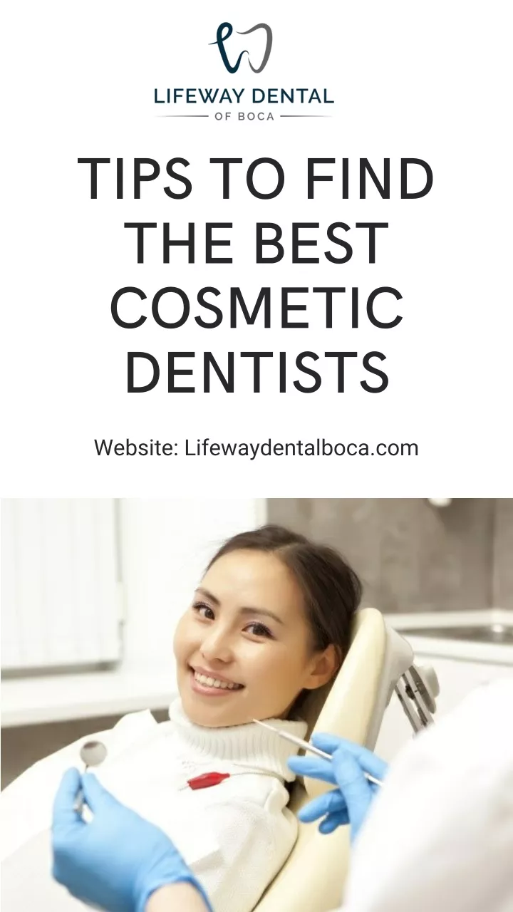 tips to find the best cosmetic dentists