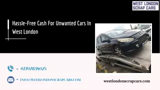 Hassle-Free Cash For Unwanted Cars In West London