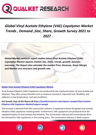 Global Vinyl Acetate Ethylene (VAE) Copolymer Market Trends , Demand ,Size, Share, Growth Survey 2021 to 2027