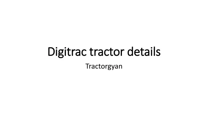 digitrac tractor details