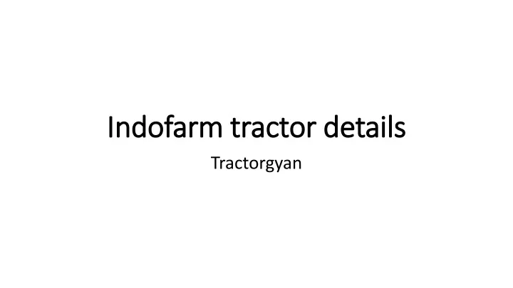 indofarm tractor details