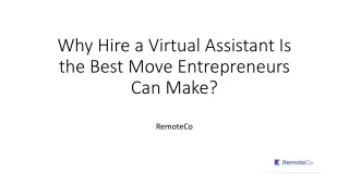 why hire a virtual assistant is the best move entrepreneurs can make