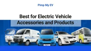 Pimp My EV - Best for Electric Vehicle Accessories and Products