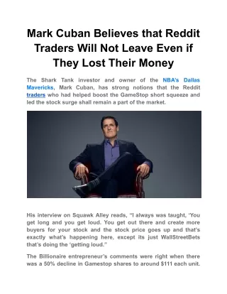 Mark Cuban Believes that Reddit Traders Will Not Leave Even if They Lost Their Money