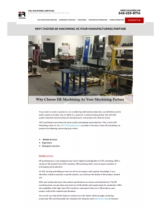 Why Choose ER Machining As Your Manufacturing Partner.