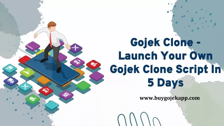 gojek clone launch your own gojek clone script in 5 days