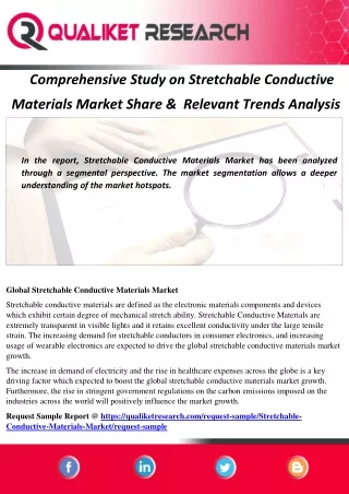 Comprehensive Study on Stretchable Conductive Materials Market Share &  Relevant Trends Analysis