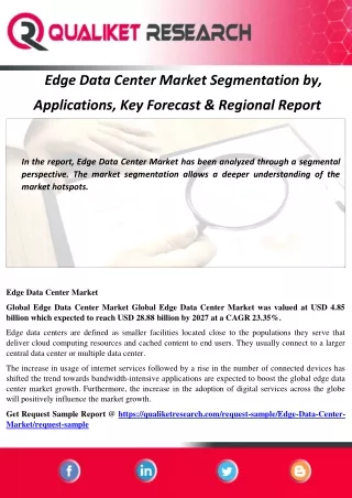 Edge Data Center Market Segmentation by, Applications, Key Forecast & Regional Report