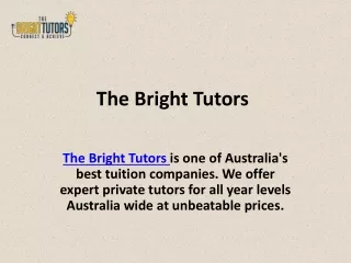 Best Tutor For You in Sydney - The Bright Tutors