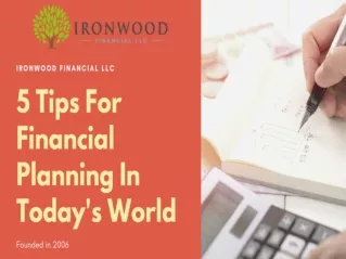 5 Tips for Financial Planning In Today's World