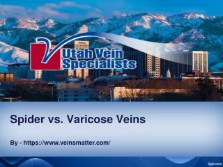 spider vs varicose veins