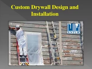 custom drywall design and installation