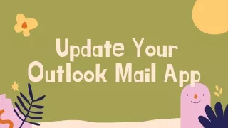 update your outlook mail app