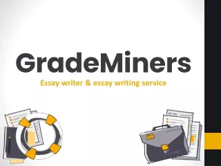 Essay Writers Helper| Grade Miners
