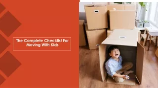 The Complete Guide to Moving With Kids