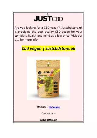 are you looking for a cbd vegan justcbdstore
