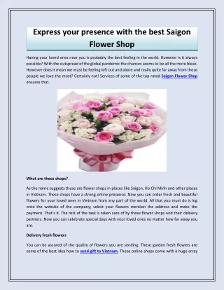 Express your presence with the best Saigon Flower Shop