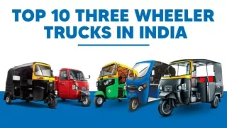 Top 10 Three wheeler truck in india
