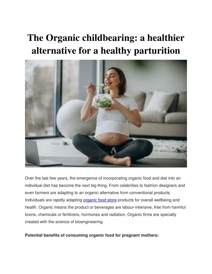the organic childbearing a healthier alternative
