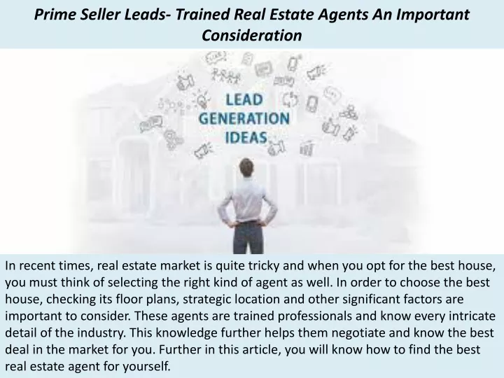 prime seller leads trained real estate agents an important consideration