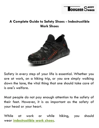 A Complete Guide to Safety Shoes - Indestructible Work Shoes
