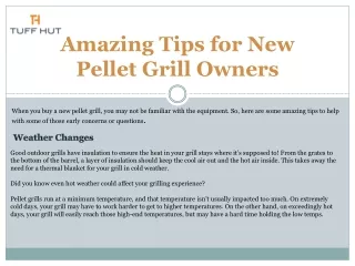 Amazing Tips for New Pellet Grill Owners