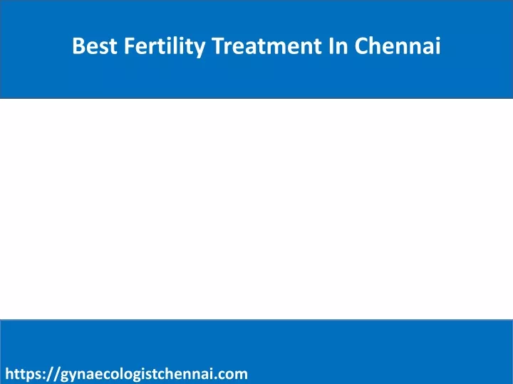 best fertility treatment in chennai