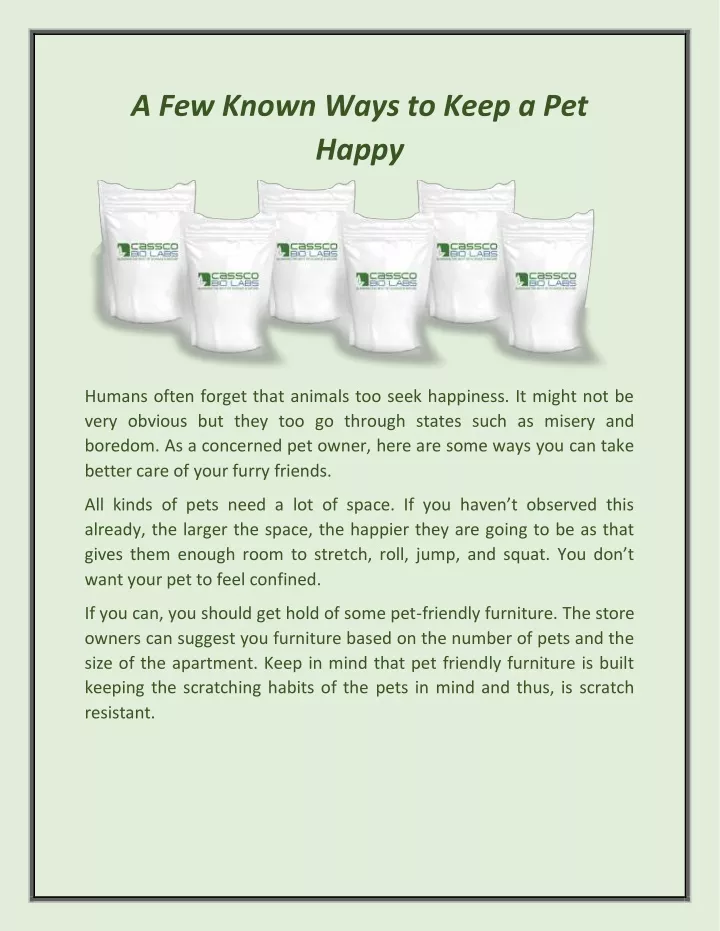 a few known ways to keep a pet happy