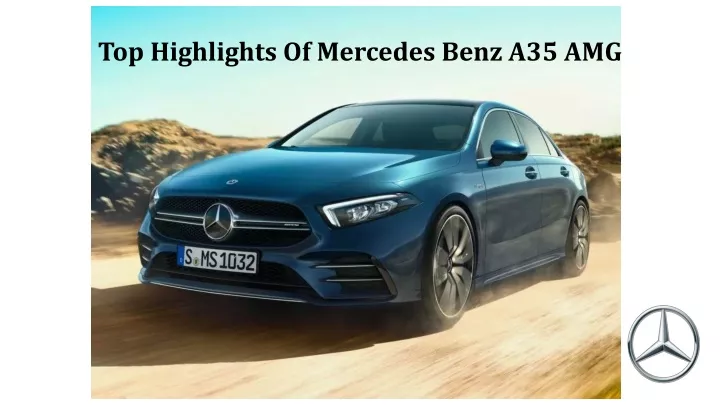 top highlights of mercedes benz a35 amg